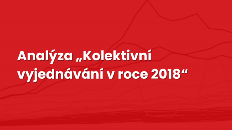 Analýza „Kolektivní vyjednávání v roce 2018“