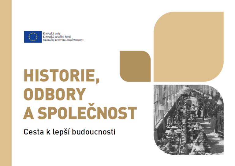 Obálka publikace Historie, odbory a společnost